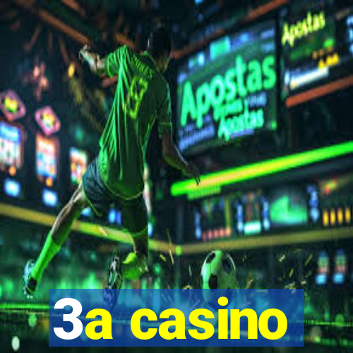 3a casino